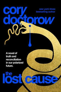 The Lost Cause by Cory Doctrow